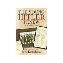 The Young Hitler I Knew