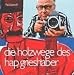 Paul Swiridoff �Die Holzwege des HAP Grieshaber�