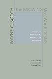 The knowing most worth doing : essays on pluralism, ethics, and religion