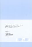 Multilingualism and Applied Comparative Linguistics: Pedagogical Perspectives
