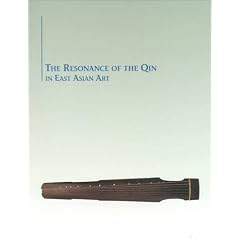 The Resonance of the Qin in East Asian Art