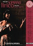 Arias for Lyric Soprano Softcover with CD