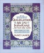Books: Grandmothers Are Like Snowflakes...No Two Are Alike. Words of Wisdom, Gentle Advice, & Hilarious Observations