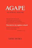 Buy : Agape: An Ethical Analysis (Yale Publications in Religion)