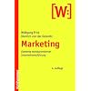 Marketing: Elemente marktorientierter Unternehmensf�hrung
