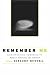 Remember Me: Constructing Immortality - Beliefs on Immortality, Life, and Death