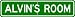 ALVIN ROOM SIGN - Personalized Gift Boy or Girl, Aluminum