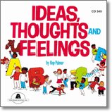 Ideas, Thoughts, and Feelings