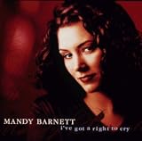 Mandy Barnett - I've Got a Right to Cry