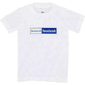 Famous on Facebook T-shirt