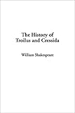 Troilus and Cressida