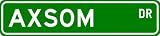 AXSOM Street Sign ~ Personalized Family Lastname Sign ~ Gameroom, Basement, Garage Sign Novelty** METAL ALUMINUM