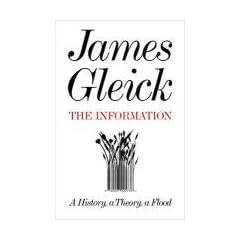 The Information: A History, a Theory, a Flood