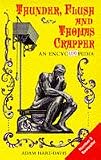 Thunder, Flush and Thomas Crapper: An Encyclopedia