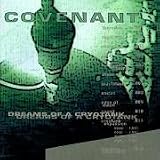 Revue The Covenant  / Dreams of a Cryotank