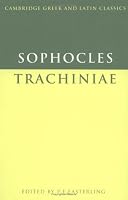 Sophocles: Trachiniae (Cambridge Greek and Latin Classics)