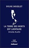 La terre des morts est lointaine
