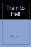 Train to hell
