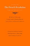 Essays on the French Revolution: Paris and the Provinces (Walter Prescott Webb Memorial Lectures (Paperback))