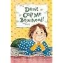 Don't Call Me Beanhead! (Beany)