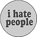I Hate People 1.25