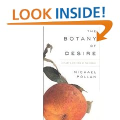The Botany of Desire: A Plant's-eye View of the World