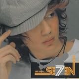 SE7EN 1集 - Just Listen...(韓国盤)