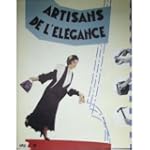 Artisans de l'�l�gance: [exposition]...