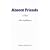 Absent Friends (Acting Edition)
