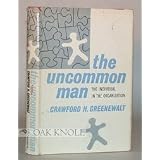 Theuncommonman;:Theindividualintheorganization(McKinseyFoundationlectureseries,1958)