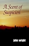 A Scent of Suspicionの画像