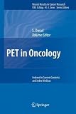 PET in Oncology (Recent Results in Cancer Research)