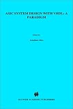ASIC System Design with VHDL: A Paradigm