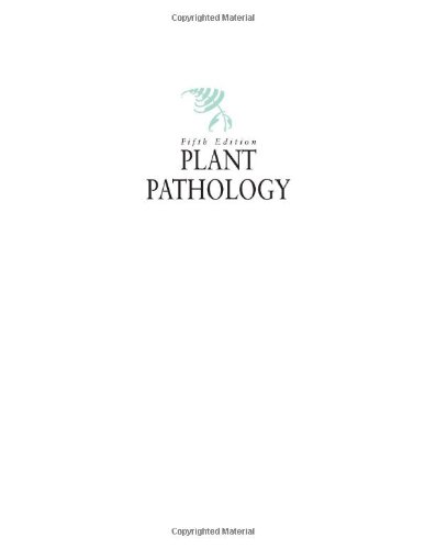 Plant Pathology - Fifth Edition