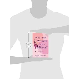 Who's That Woman in the Mirror?