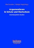 Argumentieren in Schule und Hochschule