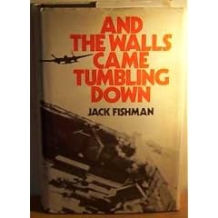 And the Walls Came Tumbling Down