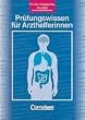 Medizinische Assistenz: Pr�fungswissen f�r Arzthelferinnen: F�r den erfolgreichen Abschluss. Sch�lerbuch