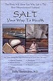 Salt - Your Way To Health