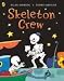 Skeleton Crew (Funnybones)