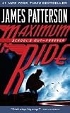 Maximum Ride: School's Out-Forever (Maximum Ride, Volume 2)