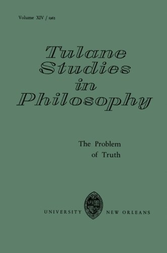 The Problem of Truth (Tulane Studies in Philosophy)