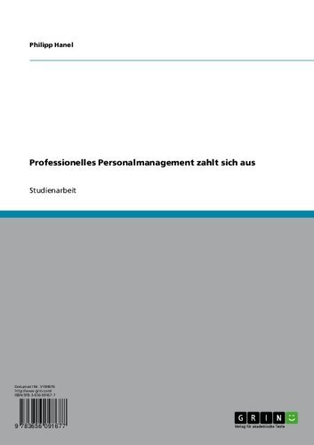 Professionelles Personalmanagement zahlt sich aus (German Edition)