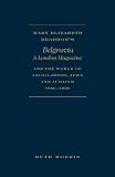 Mary Elizabeth Braddon, Belgravia : a London magazine, and the world of Anglo-Jewry, Jews, and Judaism, 1866-1899