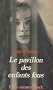 Le pavillon des enfants fous