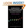 Globalization, Lifelong Learning and the Learning Society: Sociological Perspectives