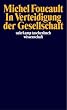 In Verteidigung der Gesellschaft: Vorlesung am Coll�ge de France (1975-1976)