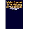 In Verteidigung der Gesellschaft: Vorlesung am Coll�ge de France (1975-1976)