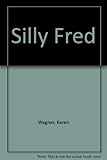 Silly Fred
