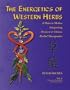 The Energetics of Western Herbs: Treatment Strategies Integrating Western & Oriental Herbal Medicine, Vol. 2